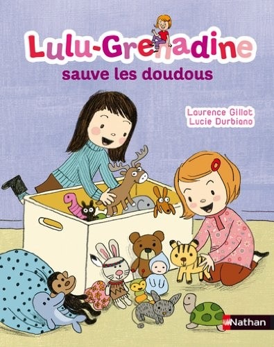 Lulu-Grenadine sauve les doudous