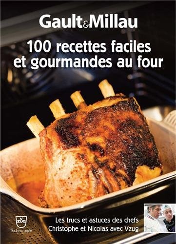 100 recettes faciles et gourmandes au four