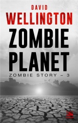 Zombie Story, T3 : Zombie Planet [Poche]
