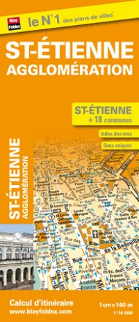 Plan de Saint-Etienne et de son agglomération - Echelle : 1/14 000