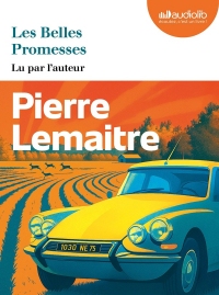 Les Belles promesses: Livre audio 2 CD MP3