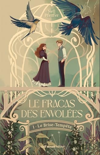 Le Fracas des Envolées - Tome 1 Le Brise-Tempête (Formes libres)