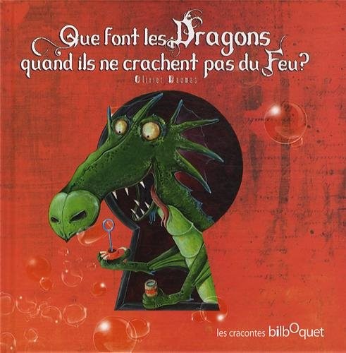 Que font les dragons quand ils ne crachent pas de feu ?
