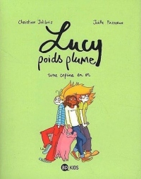 LUCY POIDS PLUME T02 UNE COPINE