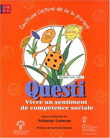 Questi, Vivre un sentiment de compétence sociale