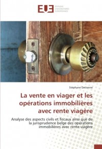 La vente en viager et les opérations immobilières avec rente viagère