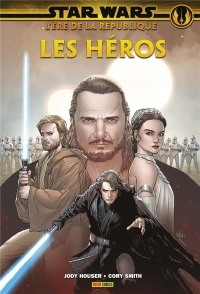 Star Wars L'ère de la république: les Héros