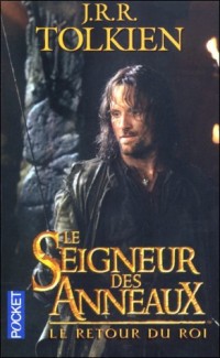 Le Seigneur des Anneaux, tome 3 : Le Retour du Roi