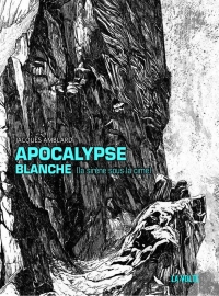 Apocalypse blanche