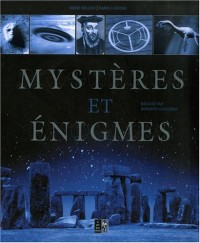 MYSTERES ET ENIGMES