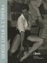 Serge Lifar à l'Opéra
