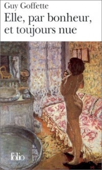 Elle, par bonheur, et toujours nue