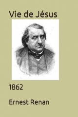 Vie de Jésus: 1862