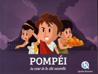 Pompéi: La vie sous l'empire romain