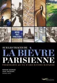 Sur les traces de la Bièvre parisienne