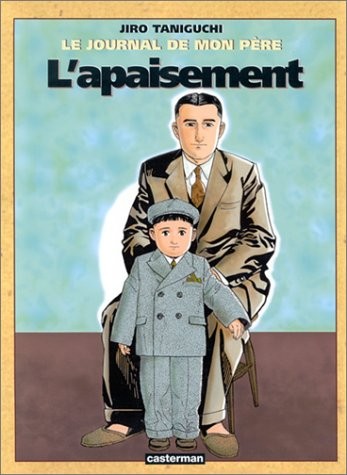 Le Journal de mon père, tome 3 : L'Apaisement