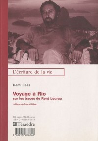 Voyage à Rio : Sur les traces de René Lourau