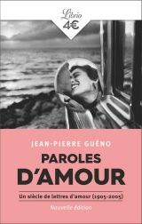 Paroles d'amour: Un siècle de lettres d'amour, 1905-2005 [Poche]