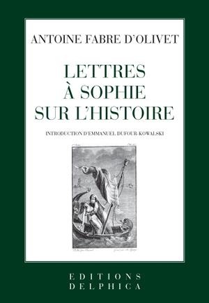 Lettres à Sophie sur l'histoire