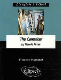The Caretaker by Harold Pinter