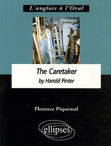 The Caretaker by Harold Pinter