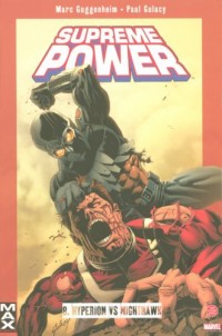 Supreme Power, Tome 8 : Hyperion vs Nighthawk