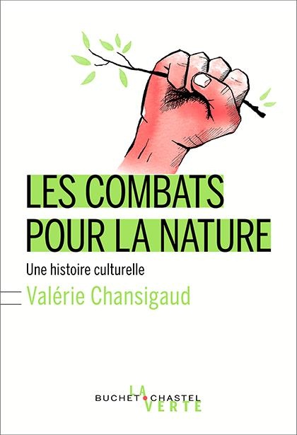 Les combats pour la nature : De la protection de la nature au progrès social
