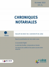 Chroniques notariales volume 73