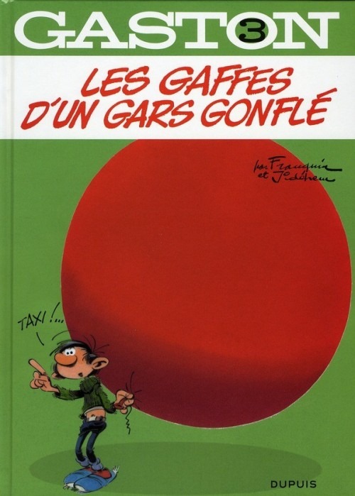 Gaston - tome 3 - Les gaffes d'un gars gonflé