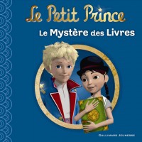 Le Petit Prince : Le Mystère des Livres