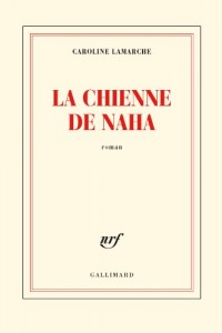 La Chienne de Naha