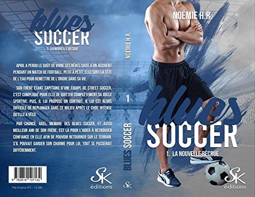 Blues Soccer 1: La nouvelle recrue