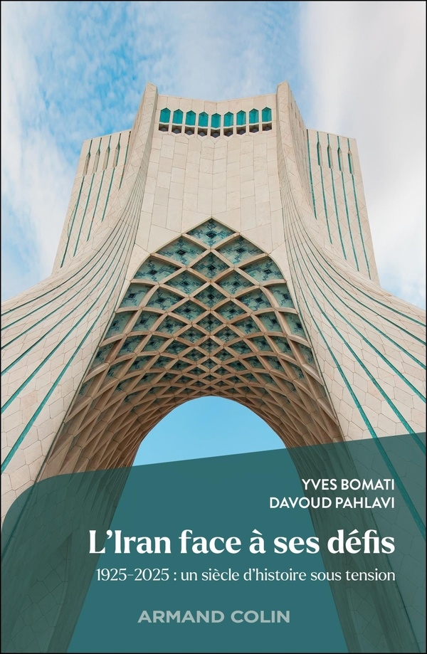 L'Iran face à ses défis: 1925-2025