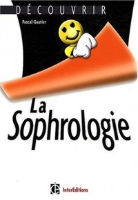 La sophrologie