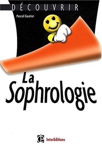 La sophrologie