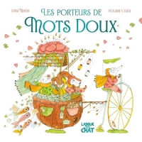 Mes premières histoires - Les porteurs de mots doux - Album - Enfants - Bienveillance - Entraide - Partage - Dès 2 ans