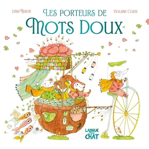 Mes premières histoires - Les porteurs de mots doux - Album - Enfants - Bienveillance - Entraide - Partage - Dès 2 ans