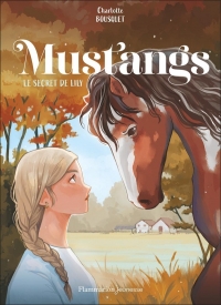 Mustangs: Le secret de Lily (2)