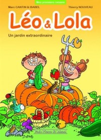 Léo et Lola - Un jardin extraordinaire