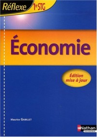 Economie 1ere STG - Collection Réflexe