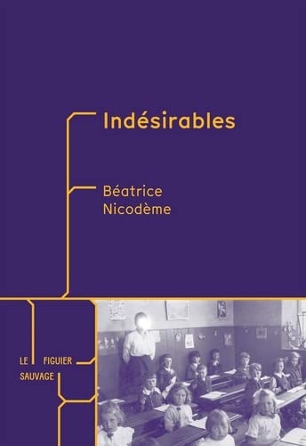 INDESIRABLES