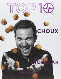 TOP 10 Choux by Christophe Michalak