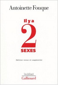 Il y a deux sexes : Essais de féminologie, 1989-1995