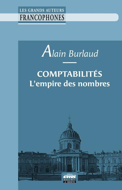 Comptabilité, contrôle, audit : l'empire des nombres