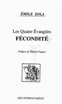 Les Quatre Evangiles : Fécondité