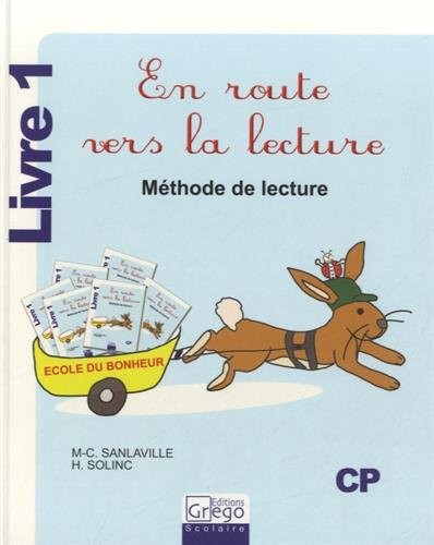 En route vers la lecture : Méthode de lecture, livre 1