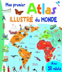 Mon premier atlas illustré du monde