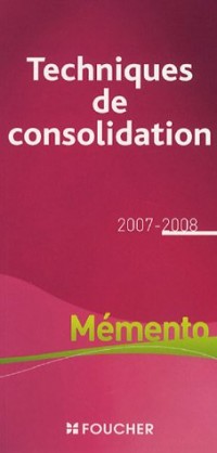 Les technique de consolidation