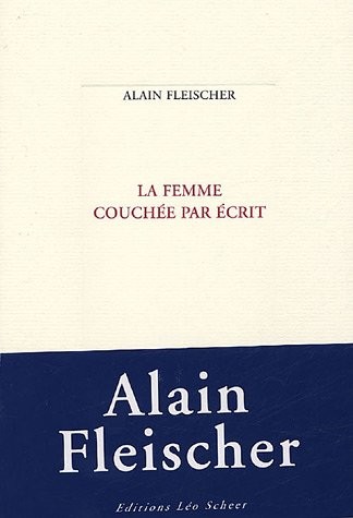La femme couchée par écrit