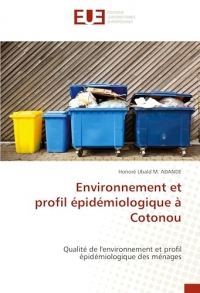 Environnement et profil épidémiologique à Cotonou